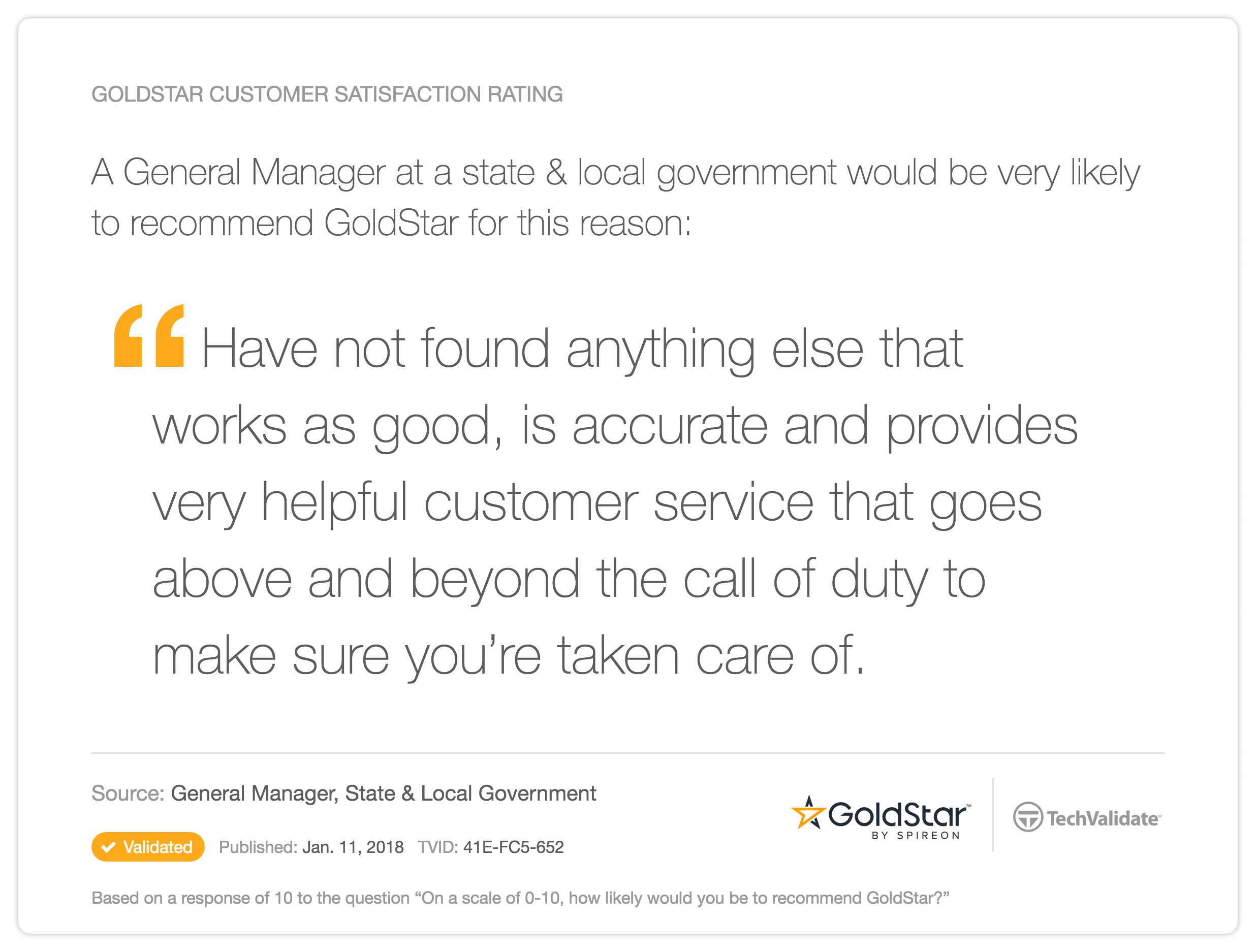 93% of our customers agreed with the following statement: “Great customer support is one of the key benefits I get with GoldStar”