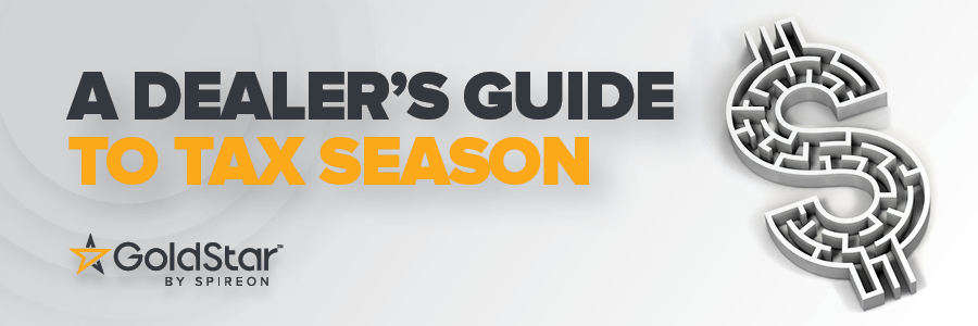 GoldStar - A Dealer's Guide to Tax Season - Path Act