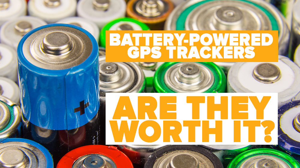 Battery-Powered GPS Trackers: Are They Worth It?